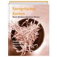 Enlarge image Cover: Energetisches Kochen - Verlag für Altchinesisches Wissen