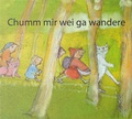 Cover: Chumm mir wei ga wandere - Lauitor