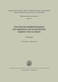 Cover: Politische Korrespondenz des Herzogs und Kurf&uuml;rsten Moritz von Sachsen / Bd. IV: 26. Mai 1548 - Januar 1551 - De Gruyter