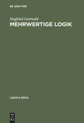 Cover: Mehrwertige Logik - De Gruyter Akademie Forschung