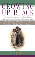 Cover: Growing Up Black - PerfectBound