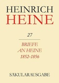 Cover: Briefe an Heine 1852-1856 - De Gruyter Akademie Forschung