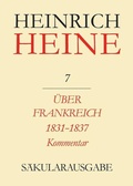 Cover: &Uuml;ber Frankreich 1831-1837. Berichte &uuml;ber Kunst und Politik. Kommentar - De Gruyter Akademie Forschung