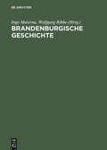 Cover: Brandenburgische Geschichte - De Gruyter Akademie Forschung