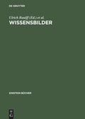 Cover: Wissensbilder - De Gruyter Akademie Forschung
