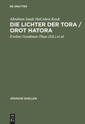 Cover: Die Lichter der Tora / Orot HaTora - De Gruyter Akademie Forschung