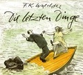 Cover: Die letzten Dinge - Kein & Aber