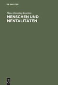 Cover: Menschen und Mentalit&auml;ten - De Gruyter Akademie Forschung