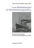 Cover: Vom Weltbildwandel zur Weltanschauungsanalyse - De Gruyter Akademie Forschung