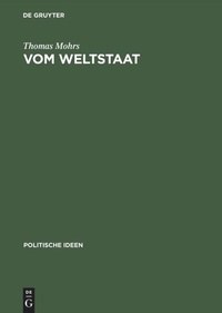 Enlarge image Cover: Vom Weltstaat - De Gruyter Akademie Forschung