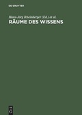 Cover: R&auml;ume des Wissens - De Gruyter Akademie Forschung