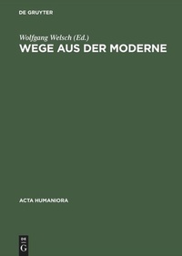 Enlarge image Cover: Wege aus der Moderne - De Gruyter Akademie Forschung
