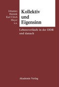 Cover: Kollektiv und Eigensinn - De Gruyter Akademie Forschung