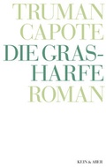 Cover: Die Grasharfe - Kein & Aber