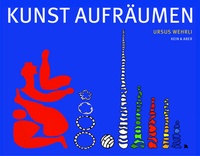 Abbildung von: Kunst aufräumen - Kein & Aber