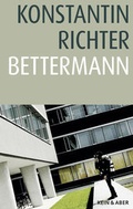 Cover: Bettermann - Kein & Aber