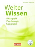 Cover: Weiterwissen - Soziales / P&auml;dagogik, Psychologie, Soziologie - Cornelsen Verlag