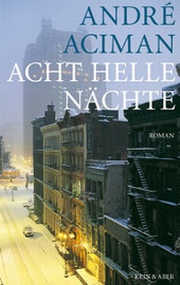 Abbildung von: Acht helle Nächte - Kein & Aber