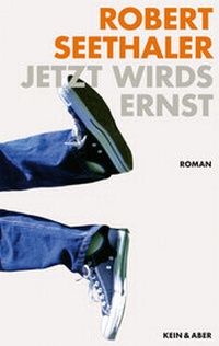 Abbildung von: Jetzt wirds ernst - Kein & Aber