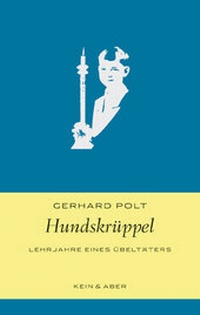 Abbildung von: Hundskrüppel - Kein & Aber