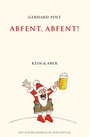 Cover: Abfent, Abfent! - Kein & Aber