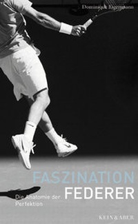 Abbildung von: Faszination Federer - Kein & Aber