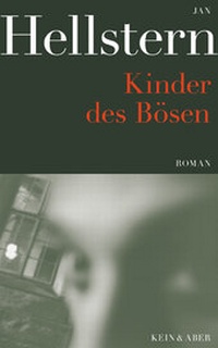 Abbildung von: Kinder des Bösen - Kein & Aber