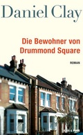 Cover: Die Bewohner von Drummond Square - Kein & Aber