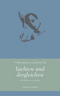 Enlarge image Cover: Yachten und dergleichen - Kein & Aber
