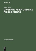Cover: Giuseppe Verdi und das Risorgimento - De Gruyter Akademie Forschung