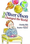 Cover: How Oliver Olson Changed the World - Farrar Straus Giroux