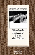 Cover: Sherlock Holmes' Buch der F&auml;lle - Kein & Aber