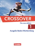 Cover: Crossover - Baden-W&uuml;rttemberg - B1/B2: Band 1 - 11. Schuljahr - Cornelsen Verlag