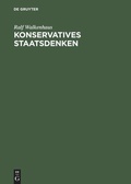 Cover: Konservatives Staatsdenken - De Gruyter Akademie Forschung