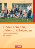 Cover: Kinder erziehen, bilden und betreuen - Neubearbeitung - Cornelsen Verlag