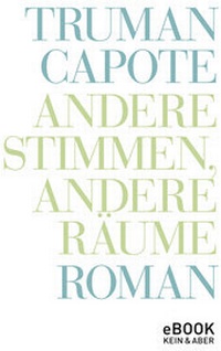 Abbildung von: Andere Stimmen, andere Räume - Kein & Aber