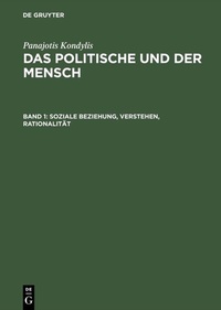 Abbildung von: Soziale Beziehung, Verstehen, Rationalität - De Gruyter Akademie Forschung