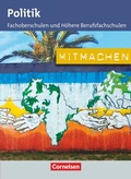 Cover: Mitmachen - Politik f&uuml;r Fachoberschulen und H&ouml;here Berufsfachschulen - Cornelsen Verlag