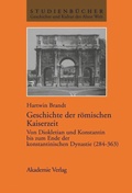 Cover: Geschichte der r&ouml;mischen Kaiserzeit - De Gruyter Akademie Forschung