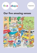 Cover: First Choice - Our five amazing senses / Transparencies - Lehrmittelverlag Z&uuml;rich