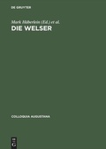 Cover: Die Welser - De Gruyter Akademie Forschung