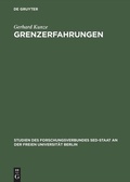 Cover: Grenzerfahrungen - De Gruyter Akademie Forschung