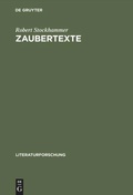 Cover: Zaubertexte - De Gruyter Akademie Forschung