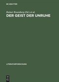 Cover: Der Geist der Unruhe - De Gruyter Akademie Forschung