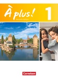 Cover: &Agrave; plus ! - Franz&ouml;sisch als 1. und 2. Fremdsprache - Ausgabe ab 2012 - Band 1 - Cornelsen Verlag