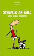 Cover: Schweiz am Ball - Lehrmittelverlag Z&uuml;rich