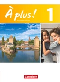 Cover: &Agrave; plus ! - Franz&ouml;sisch als 1. und 2. Fremdsprache - Ausgabe ab 2012 - Band 1 - Cornelsen Verlag