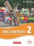Cover: Encuentros - M&eacute;todo de Espa&ntilde;ol - Spanisch als 3. Fremdsprache - Ausgabe 2010 - Band 2 - Cornelsen Verlag