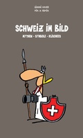 Cover: Schweiz im Bild - Lehrmittelverlag Z&uuml;rich