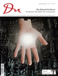 Cover: du - Zeitschrift f&uuml;r Kultur / Was ist Kunst? - Du Kulturmedien